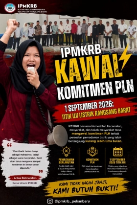 IPMKRB Kawal Komitmen PLN, 1 September Jadi Titik Uji